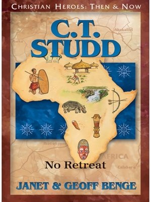 cover image of C.T. Studd: No Retreat